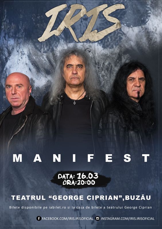 IRIS – Concert Manifest, la Teatrul George Ciprian din Buzău