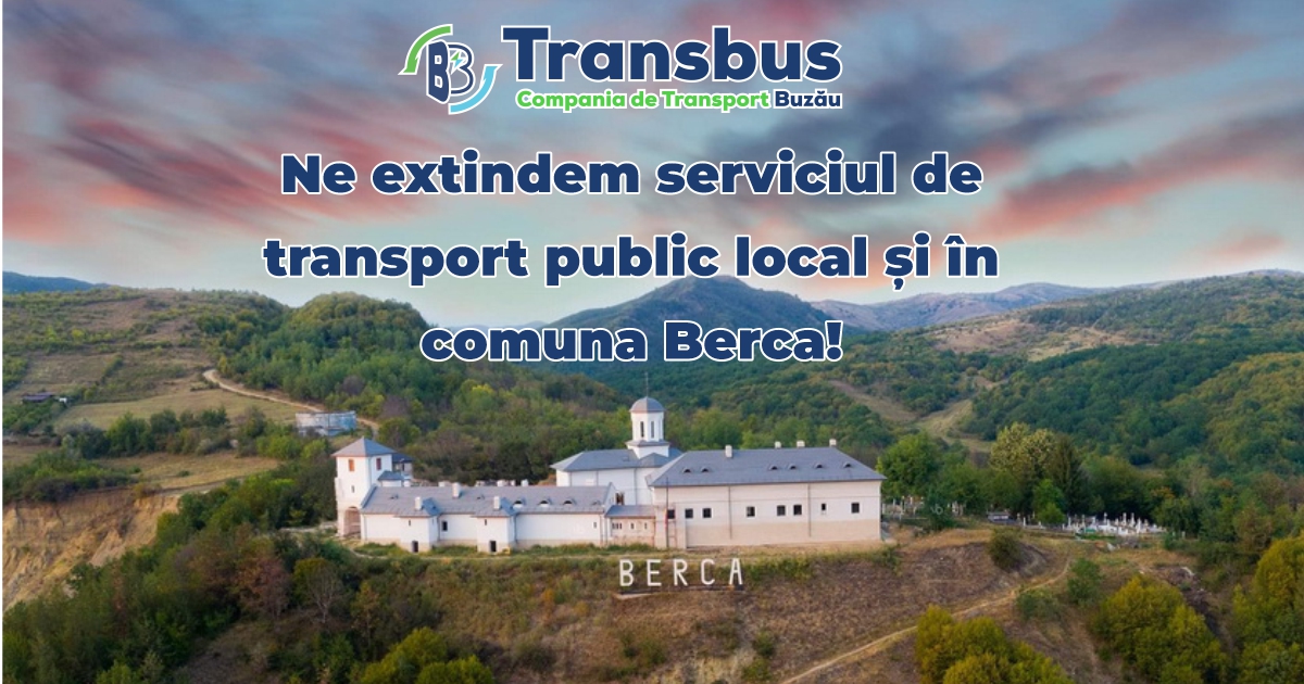 Trans Bus extinde serviciul de transport public local şi în comuna Berca