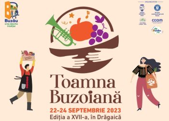 Târgul „Toamna Buzoiană”, organizat de Primăria Buzău în Drăgaică, în perioada 22 – 24 septembrie