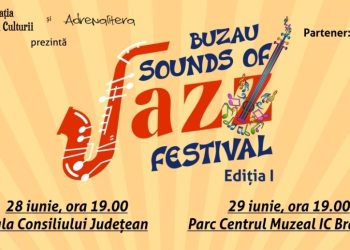 Iubitorii de jazz, invitați pe 28 și 29 iunie la „Sounds of Jazz Festival”. Evenimentul cultural, organizat cu sprijinul Consiliului Județean Buzău