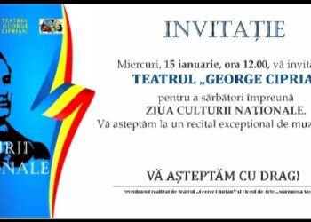 Ziua Culturii Naționale, marcată de Teatrul „George Ciprian” cu un dublu eveniment gratuit