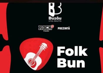 Primăria Municipiului Buzău organizează Festivalul ”FOLK BUN”, în perioada18 -19 iulie 2026