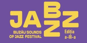 Consiliul Județean Buzău invită publicul la cea de-a III-a ediție a Buzău Sounds of Jazz Festival